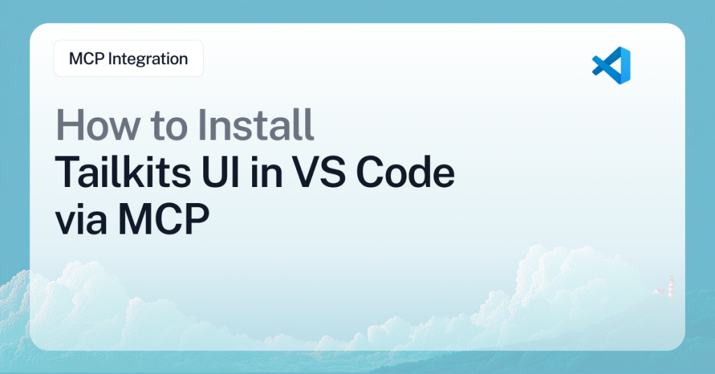 Install Tailkits UI in VS Code with MCP