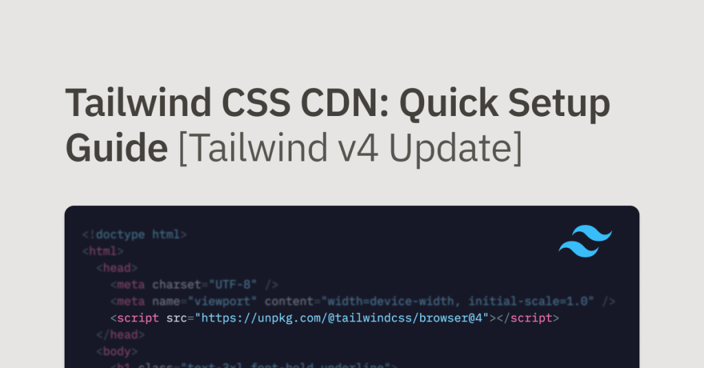 Tailwind CSS v4 CDN