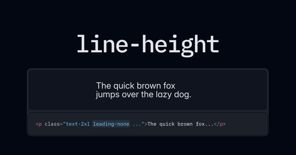 Tailwind CSS Leading Font