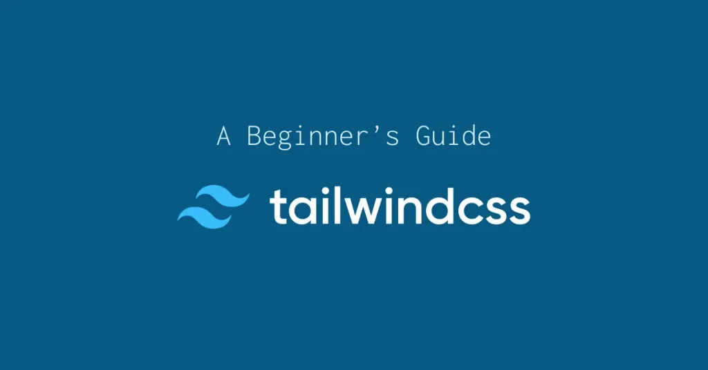 What is Tailwind CSS?