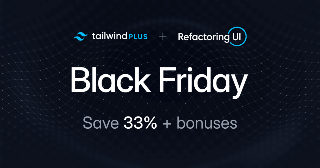 Tailwind Plus Black Friday Deal