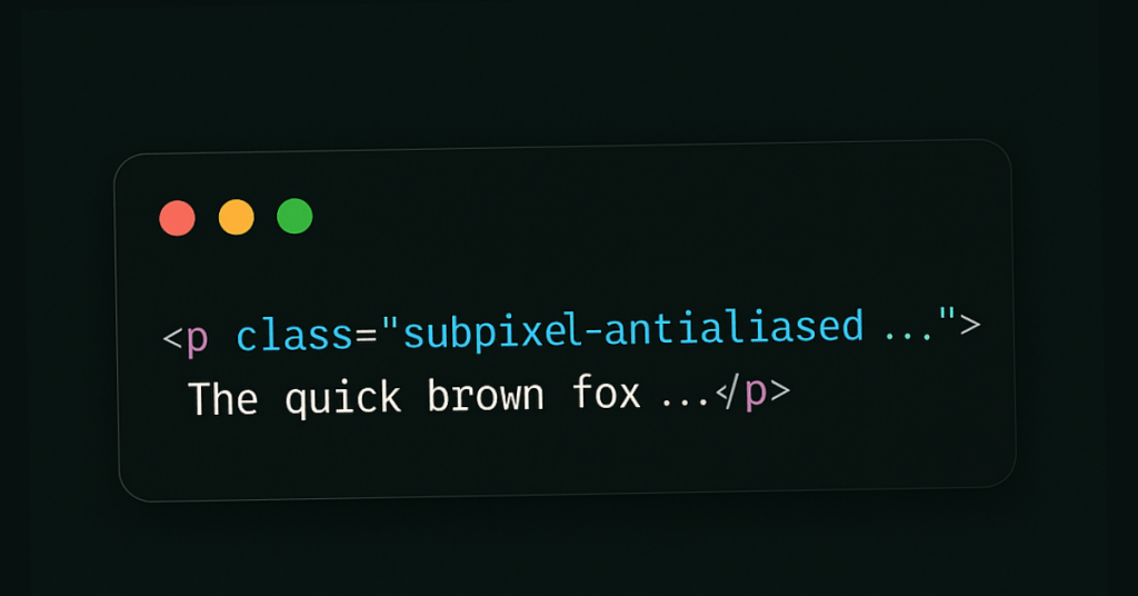 Tailwind CSS Font Smoothing